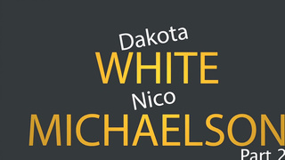 Horny Dakota Is Back For More (Dakota White, Nico Michaelson) 1080p
